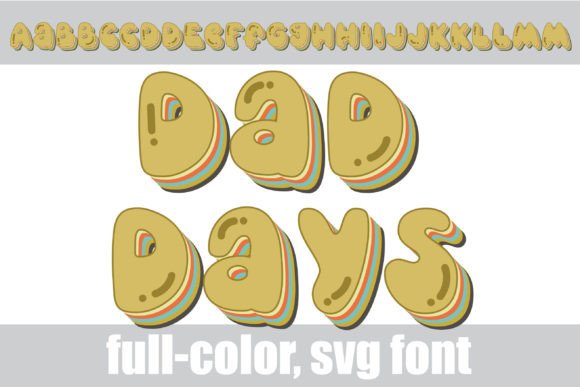Dad Days: A Retro Color Font That Makes Your Brand Feel Instantly Polished