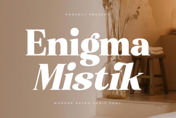 Enigma Mistik: A Luxury Serif Font That Anchors Campaigns