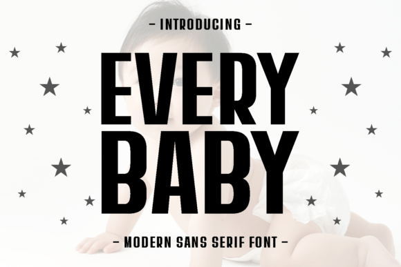 Every Baby: A Playful Sans Serif Font for Digital Brands