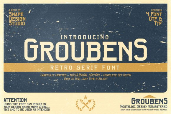 Groubens: A Retro Serif Font That Anchors Campaigns
