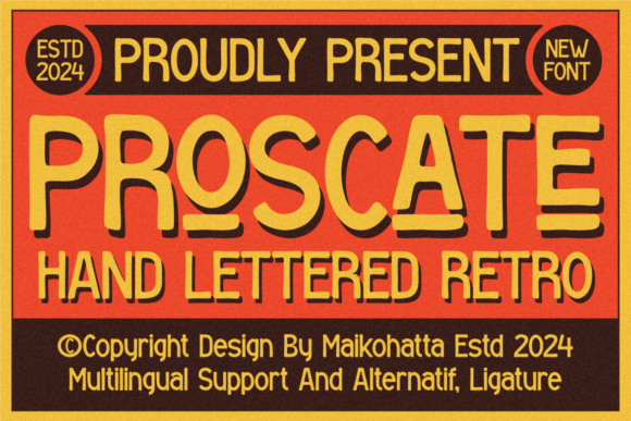 Proscate: A Hand-Lettered Retro Font for Joyful Craft Projects