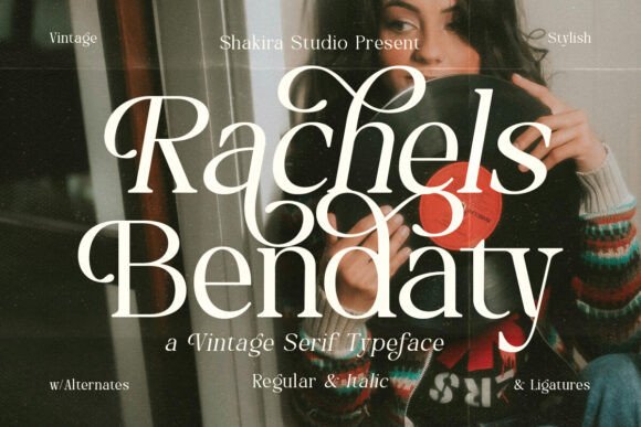 Rachels Bendaty: A Retro Serif Font That Stands Out in Campaign Visuals