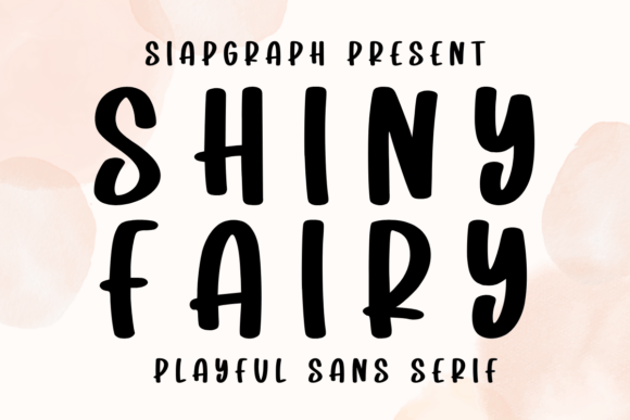 Shiny Fairy: A Playful Sans Serif Font for Editorial Charm