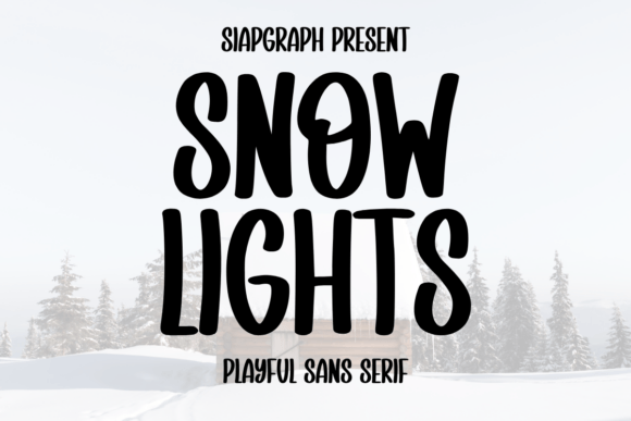 Snow Lights: A Playful Sans Serif Font for Editorial Charm